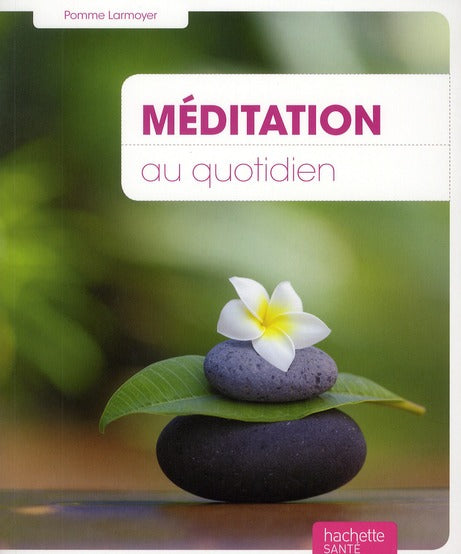 Méditation au quotidien