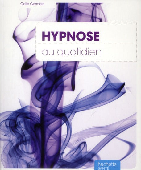 Hypnose au quotidien
