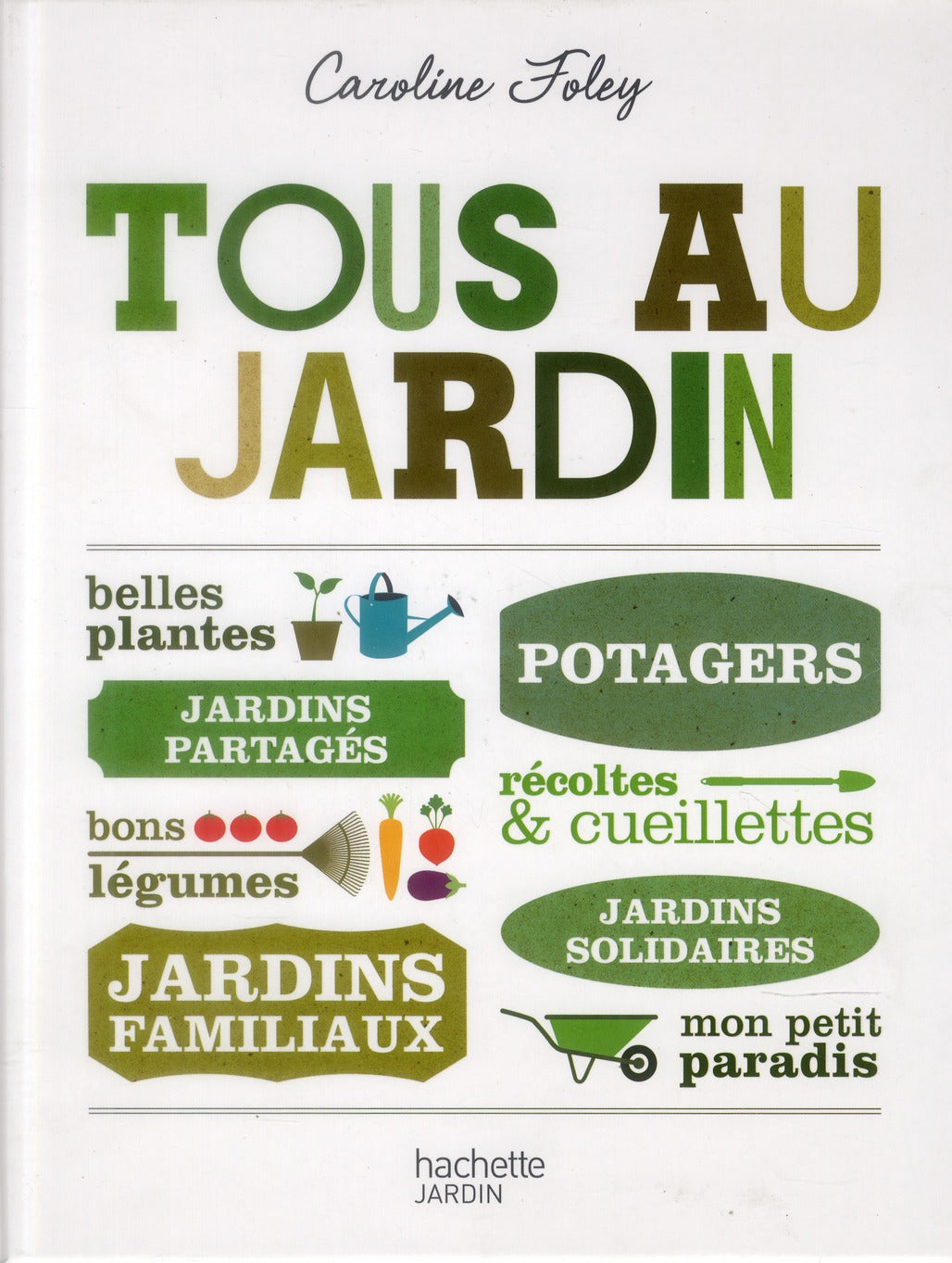 Tous au jardin