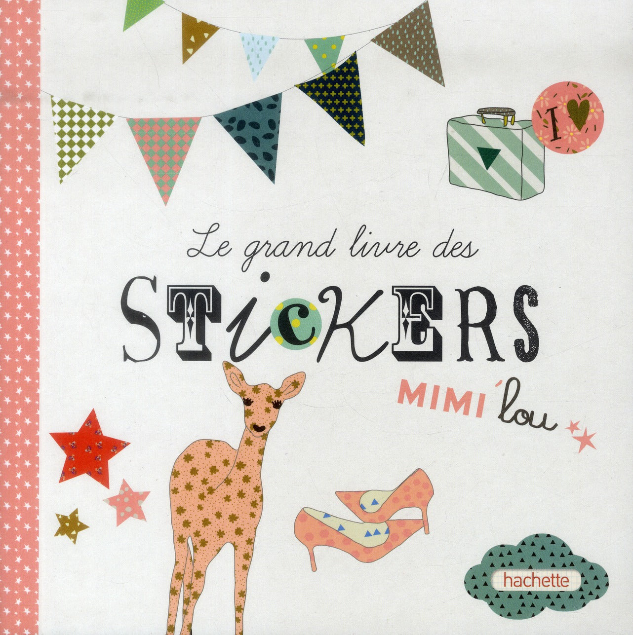 Le grand livre des stickers Mimilou
