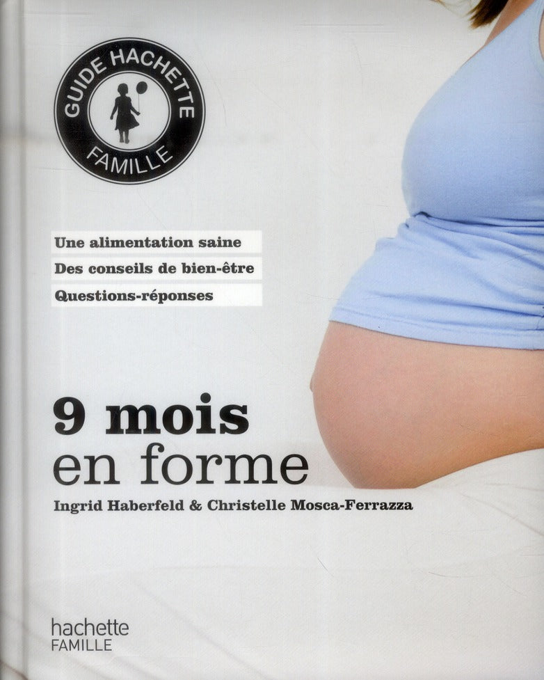 9 mois en forme