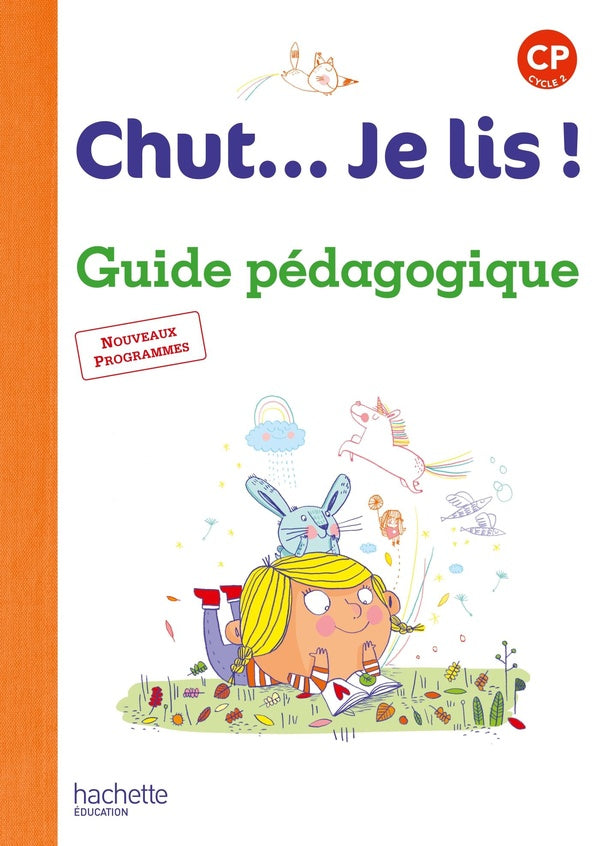 CHUT... JE LIS ! : CP ; cycle 2 ; guide pédagogique
