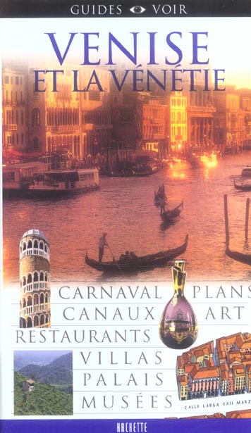 Guides voir : venise et la venetie
