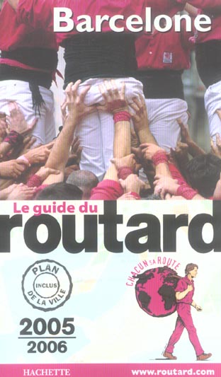 Guide du Routard : BARCELONE (édition 2005/2006)