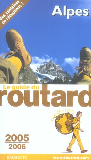 Guide du Routard : alpes (édition 2005/2006)