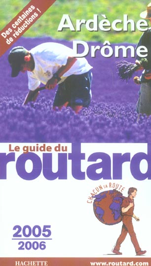 Guide du Routard : ardeche drome (édition 2005/2006)