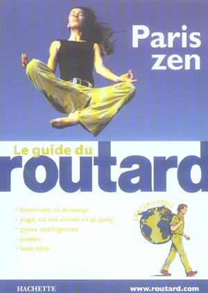 Guide du Routard : paris zen