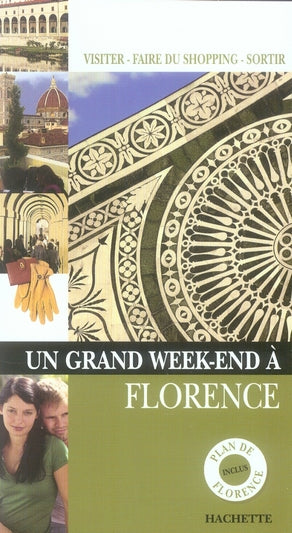 Un grand week-end : Florence