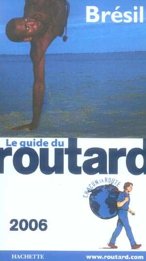 Guide du Routard : bresil (édition 2006)