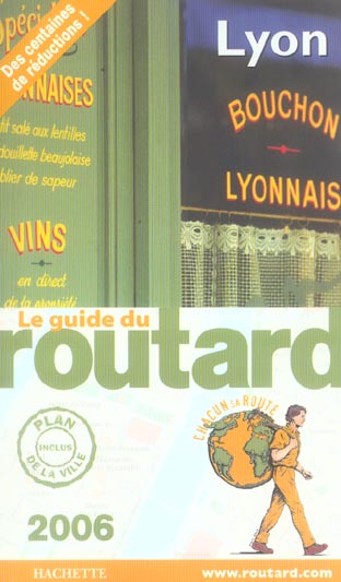 Guide du Routard : lyon (édition 2006)