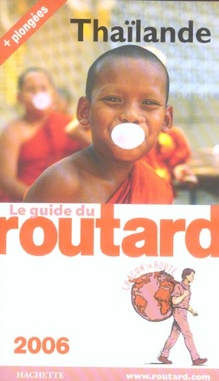Guide du Routard : THAILANDE (édition 2006)