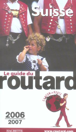 Guide du Routard : suisse (édition 2006/2007)