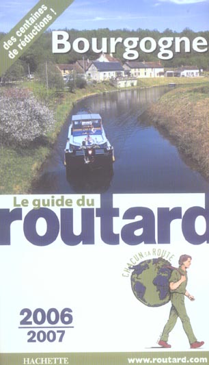 Guide du Routard : bourgogne (édition 2006/2007)