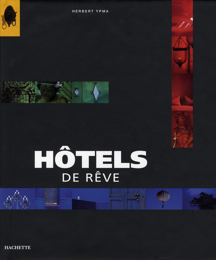 Hotels de reve