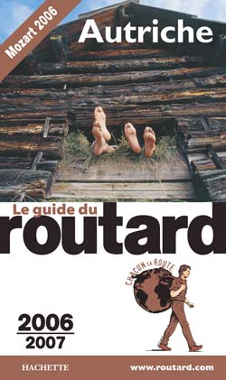 Guide du Routard : AUTRICHE (EDITION 2006-2007)
