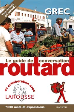 Le guide de conversation Routard : grec