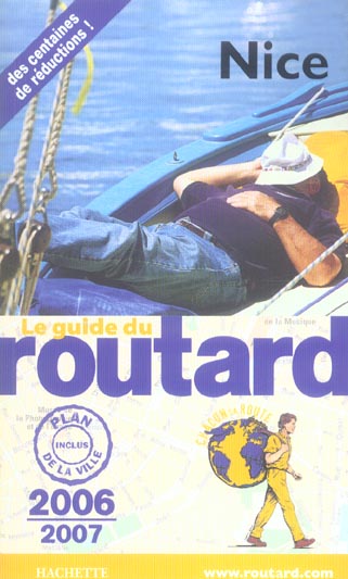 Guide du Routard : NICE (EDITION 2006-2007)