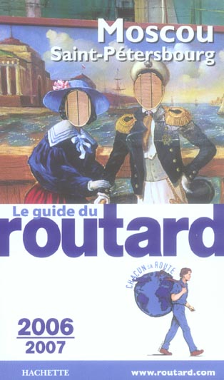 Guide du Routard : moscou et saint-petersbourg (edition 2006-2007)