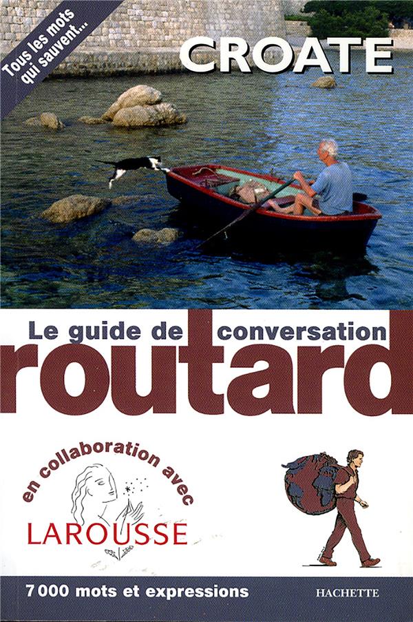 Le guide de conversation Routard : croate