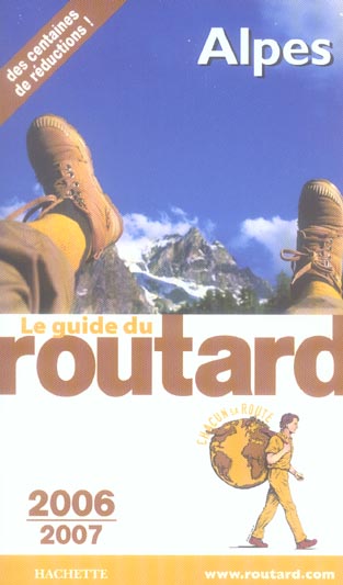 Guide du Routard : alpes (edition 2006-2007)
