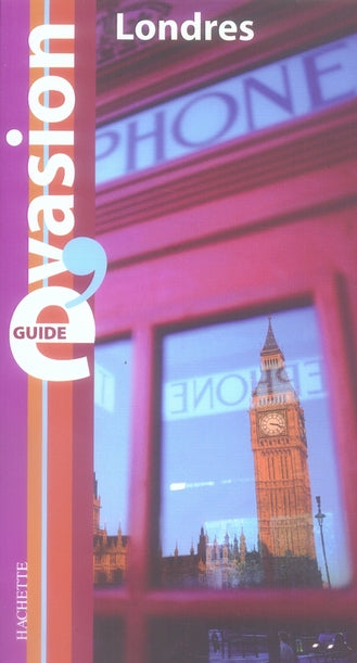 Guide évasion : londres