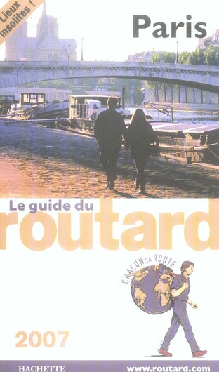 Guide du Routard : Paris (édition 2007)