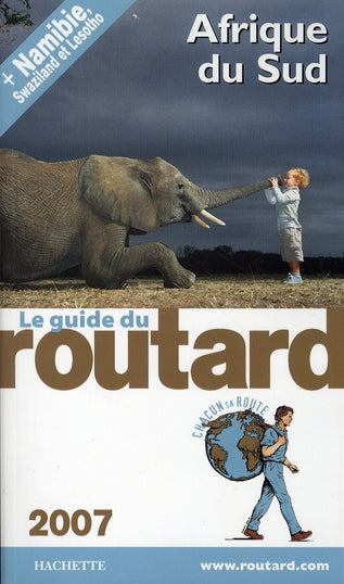 Guide du Routard : afrique du sud (édition 2007)