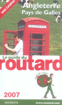 Guide du Routard : angleterre, pays de galles (édition 2007)