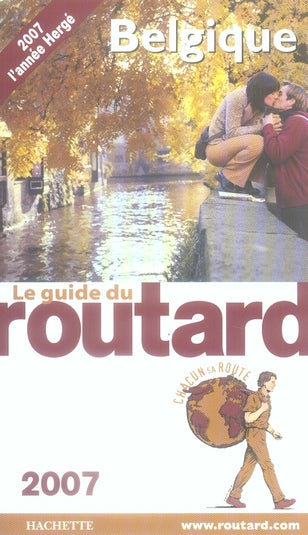 Guide du Routard : belgique (édition 2007)