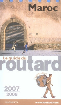Guide du Routard : maroc (édition 2007/2008)