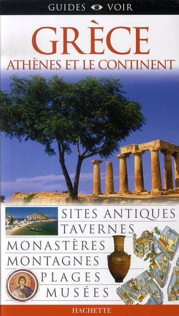 Guides voir : grèce ; athènes et le continent