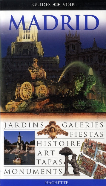 Guides voir : madrid