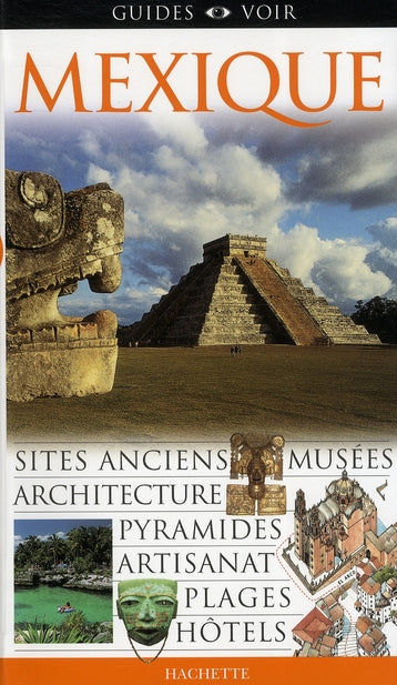 Guides voir : Mexique