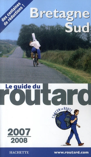 Guide du Routard : bretagne sud (édition 2007-2008)