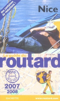 Guide du Routard : nice (édition 2007-2008)