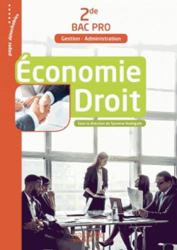 économie droit ; 2de bac pro (gestion administration) ; livre de l'élève (édition 2017)