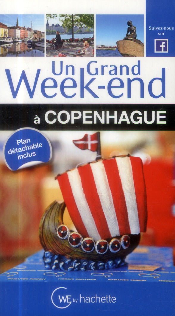 Un grand week-end : à Copenhague