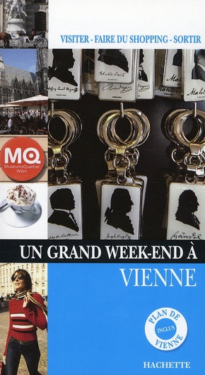 Un grand week-end : Vienne