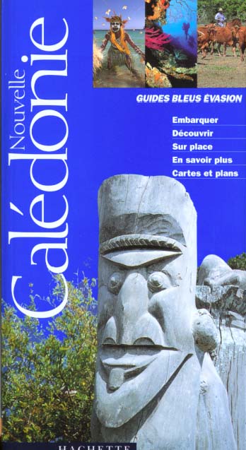 Guides bleus evasion ; nouvelle caledonie