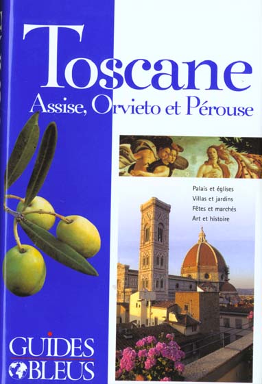 Guides bleus ; toscane