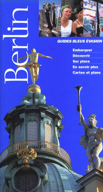 Guides bleus evasion ; berlin