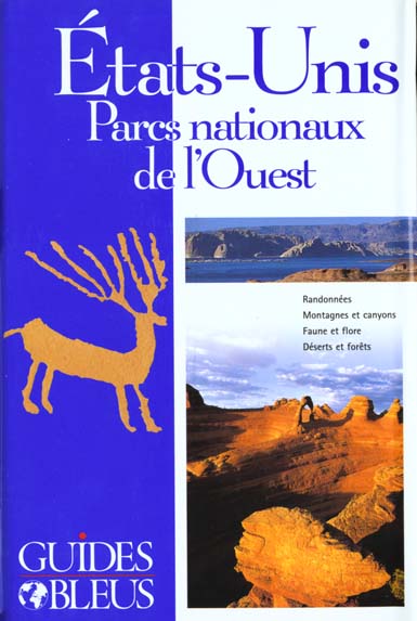Guides bleus ; etas unis parcs nationaux de l'ouest