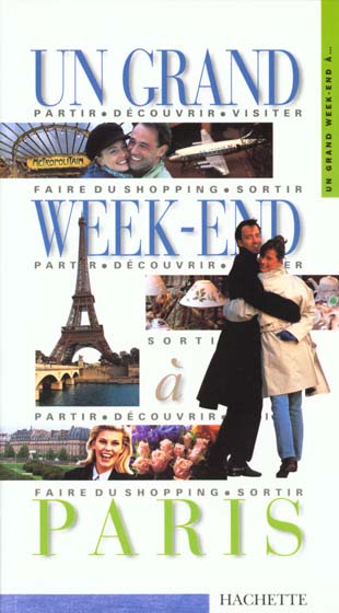 Un grand week-end : Paris