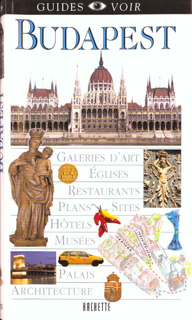 Guides voir : budapest