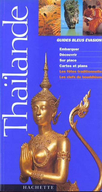 Guides bleus evasion ; thailande