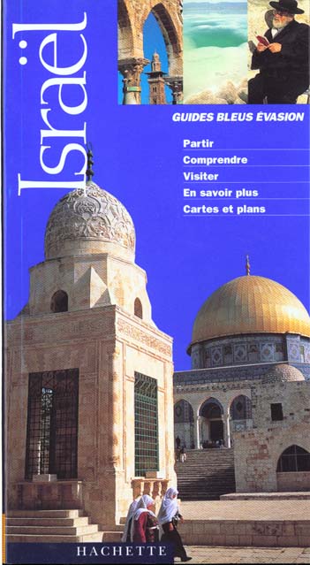 Guides bleus evasion ; israel