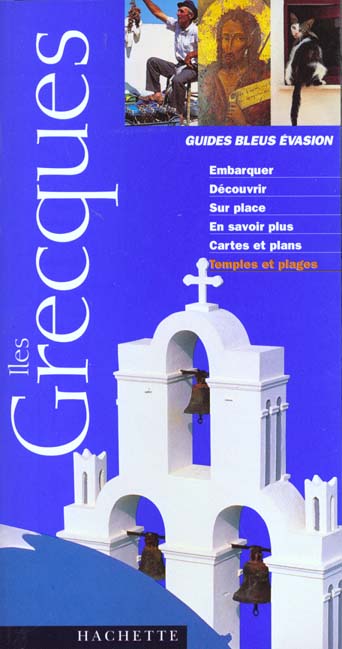 Guides bleus evasion ; iles grecques