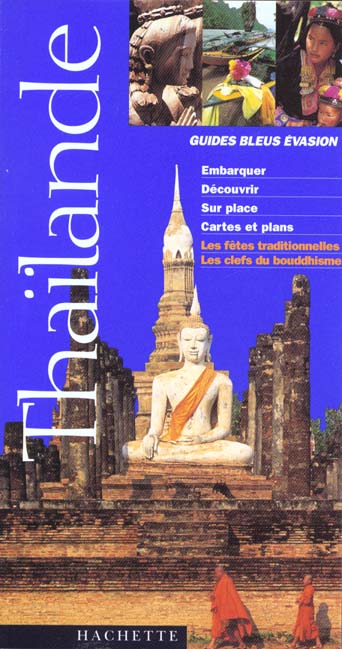 Guides bleus evasion ; thailande