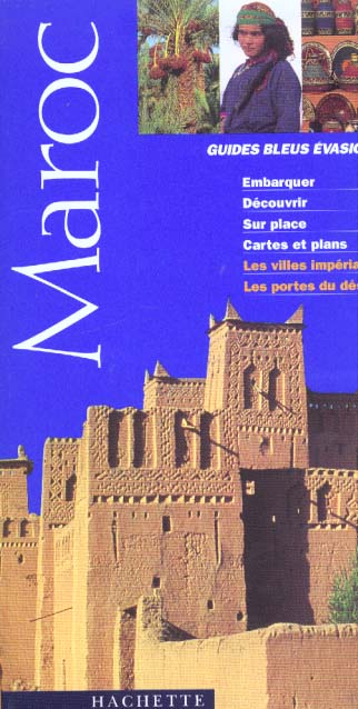 Guide evasion ; maroc