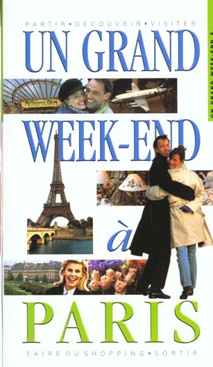 Un grand week-end : Paris